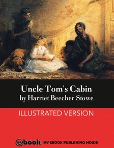 HARRIET BEECHER- STOWE - Uncle Tom's Cabin [eKönyv: epub, mobi]