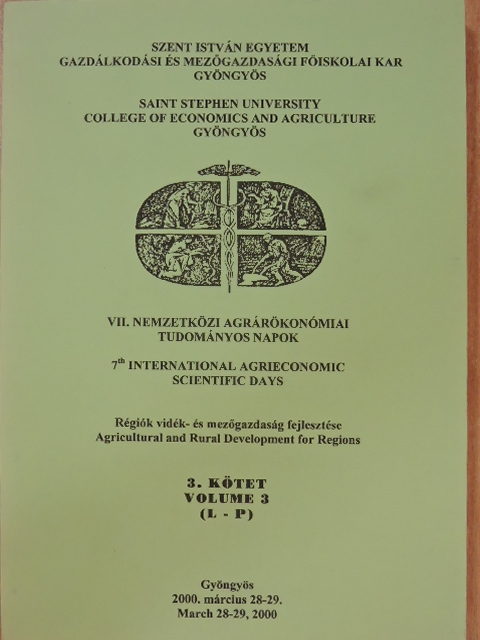 Berke Szilárd - VII. Nemzetközi Agrárökonómiai Tudományos Napok 3. [antikvár]