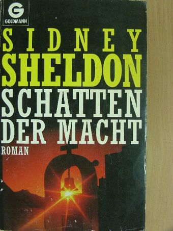 Sidney Sheldon - Schatten der Macht [antikvár]