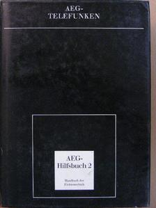 Albert Driller - AEG-Hilfsbuch 2 [antikvár]