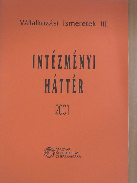 Dr. Hetyey István - Intézményi háttér [antikvár]