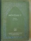 Alexander Bernát - Művészet 1903/1-6. [antikvár]