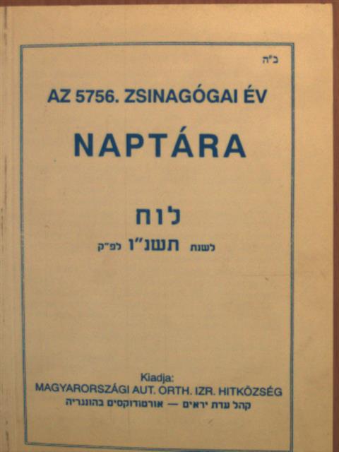 Az 5756. zsinagógai év naptára [antikvár]