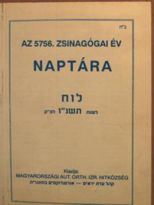 Az 5756. zsinagógai év naptára [antikvár]