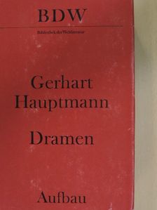 Gerhart Hauptmann - Dramen [antikvár]