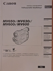 Canon MV650i/MV630i/MV600i/MV600 digitális videókamera [antikvár]
