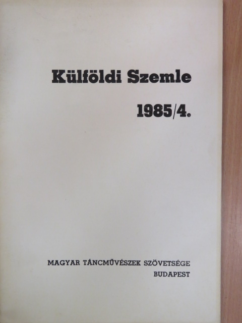 Külföldi Szemle 1985/4. [antikvár]