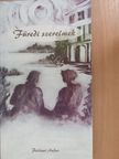 Perlawi Andor - Füredi szerelmek (dedikált példány) [antikvár]