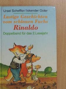 Ursel Scheffler - Lustige Geschichten vom schlauen Fuchs Rinaldo [antikvár]
