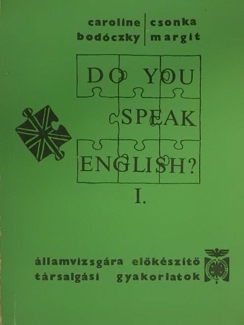 Bodóczky Caroline - Do You Speak English? I. [antikvár]