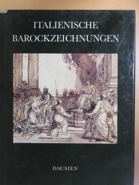 Andrea Czére - Italienische Barockzeichnungen [antikvár]