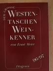 Ernst Meier - Der Grosse Westentaschen Weinkenner 96/97 [antikvár]