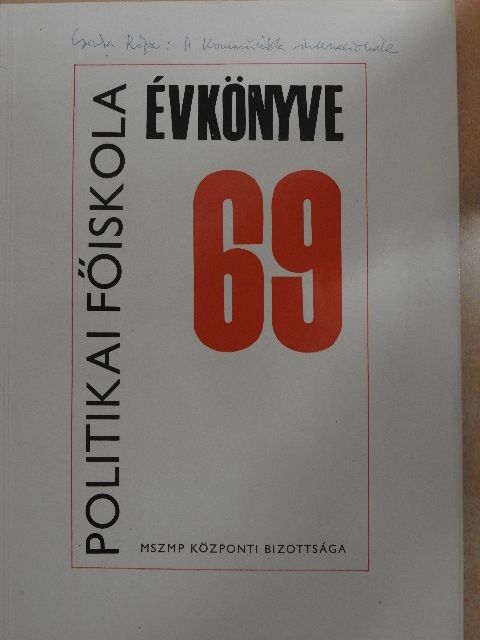 Bieber Ilona - Politikai Főiskola évkönyve 1969 [antikvár]