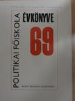 Bieber Ilona - Politikai Főiskola évkönyve 1969 [antikvár]