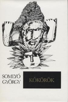 SOMLYÓ GYÖRGY - Kőkörök [antikvár]