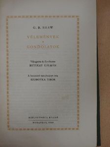 G. B. Shaw - Vélemények, gondolatok [antikvár]
