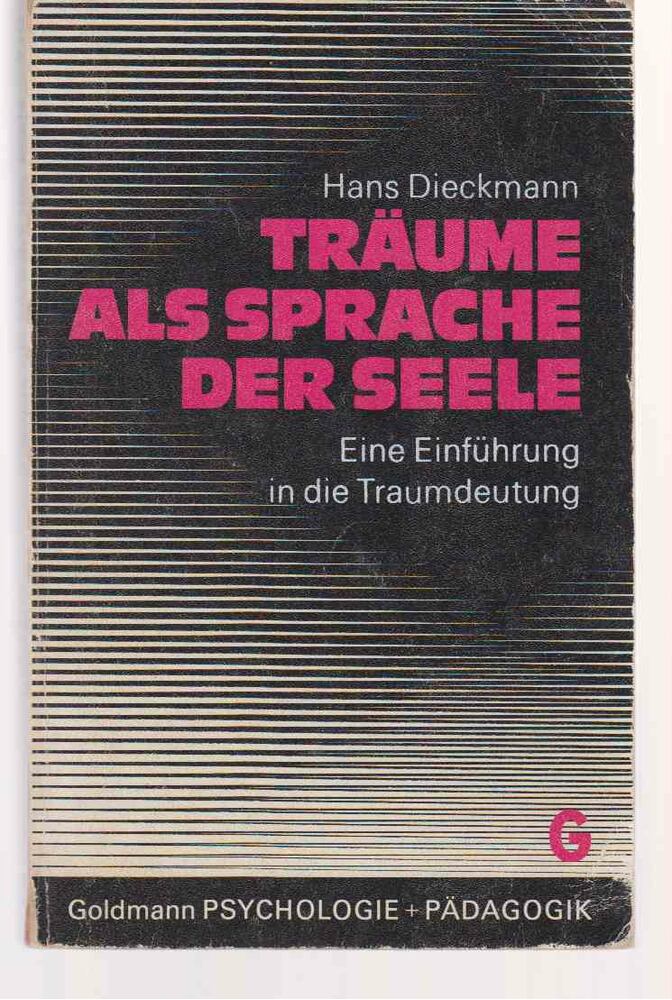 Dieckmann, Hans - Träume als Sprache der Seele [antikvár]