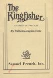 William Douglas Home - The Kingfisher [antikvár]