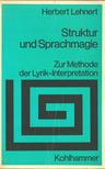Herbert Lehnert - Struktur und Sprachmagie [antikvár]