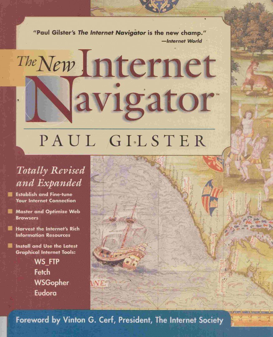 Paul Gilster - The New Internet Navigator [antikvár]