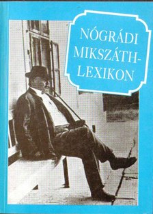 Praznovszky Mihály - Nógrádi Mikszáth-lexikon [antikvár]