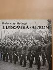 Kalavszky Györgyi - Ludovika-album [antikvár]