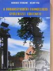 Kerekes Tituszné - A Budahegyvidéki Evangélikus Gyülekezet története [antikvár]