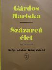 Gárdos Mariska - Százarcú élet [antikvár]