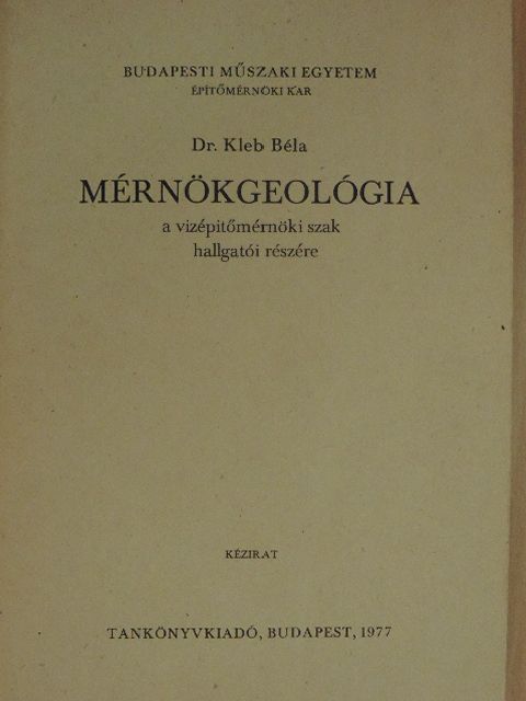 Dr. Kleb Béla - Mérnökgeológia [antikvár]