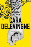 Delevigne Cara - Mirror, mirror [eKönyv: epub, mobi]