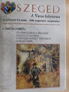 Bálint Gábor - Szeged 2010. augusztus-szeptember [antikvár]