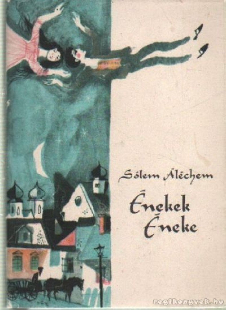 SÓLEM ALÉCHEM - Énekek éneke [antikvár]