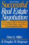 Peter G. Miller, Douglas M. Bregman - Successful Real Estate Negotiation [antikvár]
