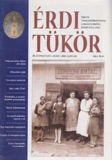 Bartos Kornélia Csilla - Érdi Tükör III. évfolyam / 1. szám [antikvár]