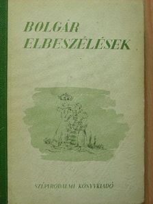Aleko Konsztantinov - Bolgár elbeszélések [antikvár]