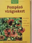 Balázs Erzsébet - Pompázó virágoskert [antikvár]