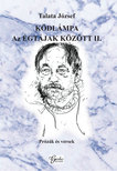 Talata József - Ködlámpa. Az Égtájak között II.