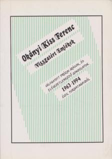 Okányi Kiss Ferenc - Visszatérés (Dedikált) [antikvár]