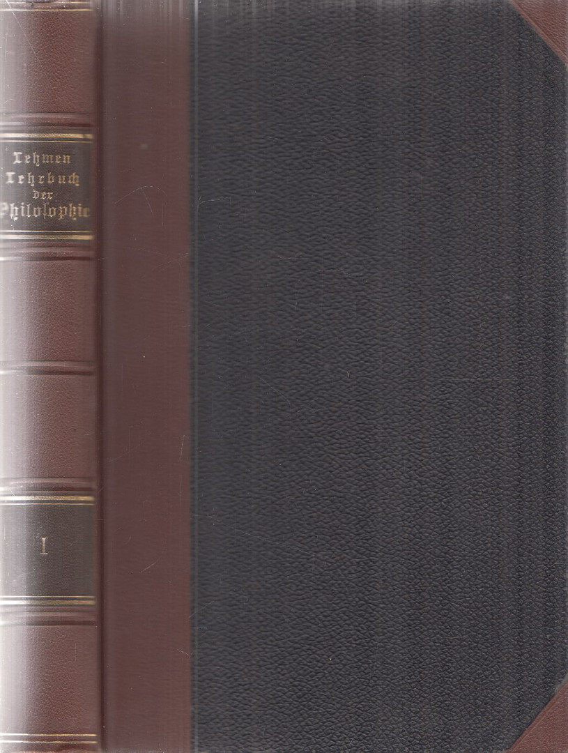 Lehmen, Alfons - Lehrbuch der Philosophie I. Band - Logik, Kritik, Antologie [antikvár]