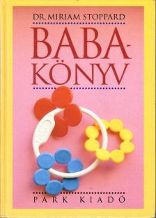 Stoppard, Miriam - Babakönyv [antikvár]