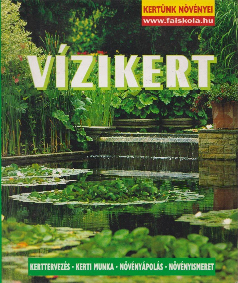 Peter Himmelhuber - Vízikert [antikvár]