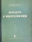 Kádár Géza - Bevezetés a rádiótechnikába [antikvár]