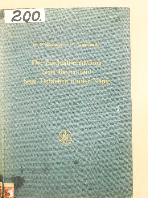W. Engelhardt - Die Zuschnittsermittlung beim Biegen und beim Tiefziehen runder Näpfe [antikvár]