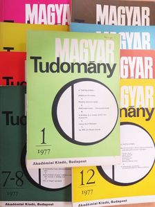 Berényi Dénes - Magyar Tudomány 1977. (nem teljes évfolyam) [antikvár]