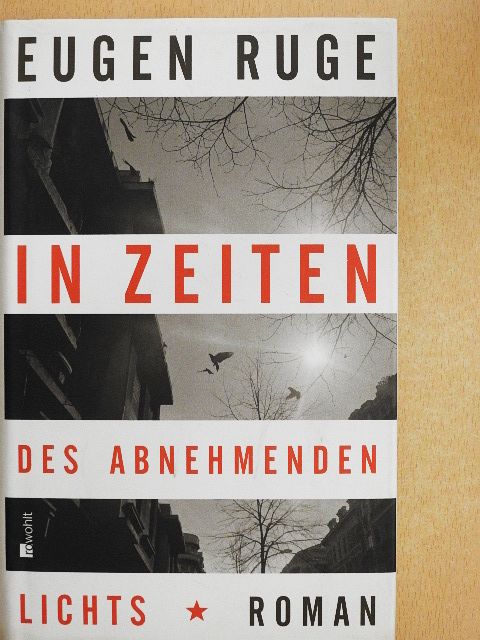 Eugen Ruge - In Zeiten des abnehmenden Lichts [antikvár]