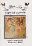 Immaculata - Szeplőtelen fogantatás [antikvár]