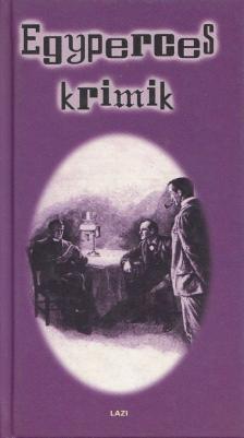 Kun Erzsébet - Egyperces krimik [antikvár]