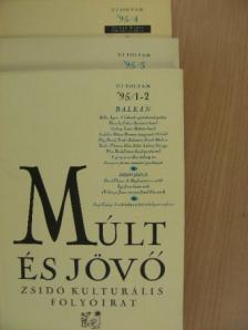 Adam Bartosz - Múlt és Jövő 1995/1-4. [antikvár]