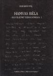 Darabos Pál - Hamvas Béla - Egy életmű fiziognómiája I. [antikvár]