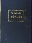 Szombati imakönyv [antikvár]